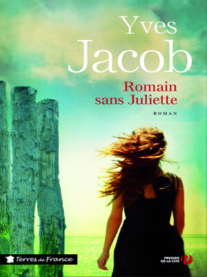 cover image of Romain sans Juliette